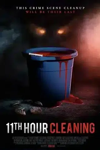 11th Hour Cleaning (2022) — Horror film poster